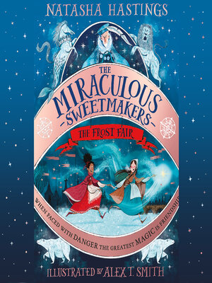 cover image of The Miraculous Sweetmakers
